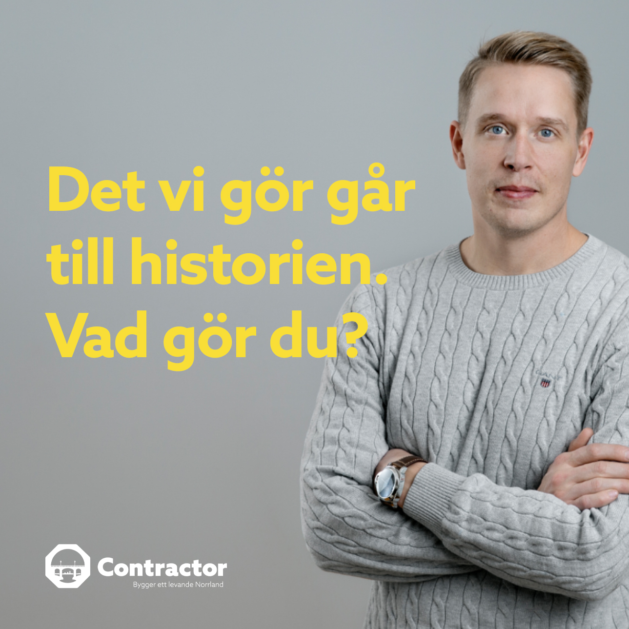 Många vill jobba hos Contractor – högt tryck på tjänster